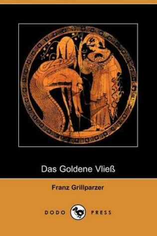 Cover of Das Goldene Vliea (Dodo Press)