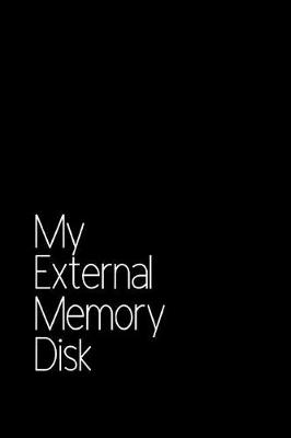 Book cover for My External Memory Disk