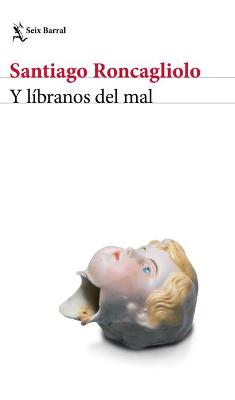 Book cover for Y Líbranos del Mal