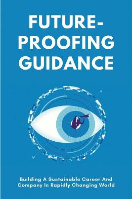 Cover of Future-Proofing Guidance
