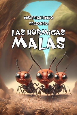 Book cover for Las Hormigas Malas