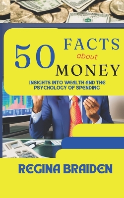 Book cover for 50 Facts about Money