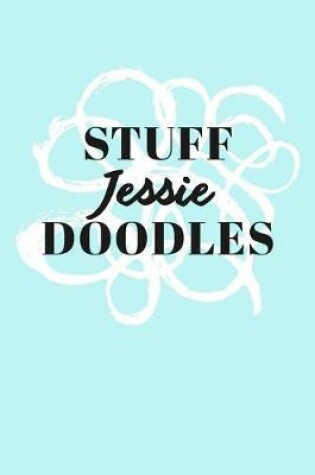 Cover of Stuff Jessie Doodles