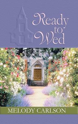 Book cover for Ready to Wed