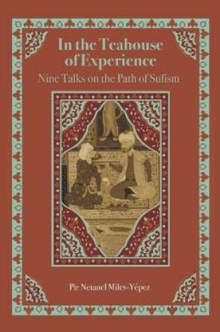 Cover of In the Teahouse of Experience