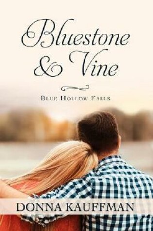 Cover of BlueStone & Vine