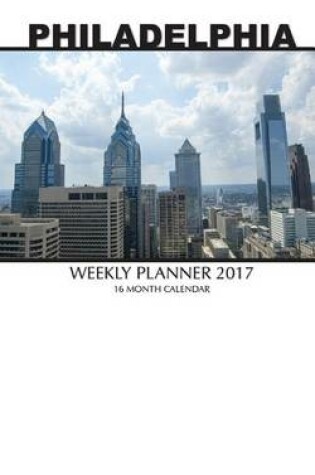 Cover of Philadelphia Weekly Planner 2017