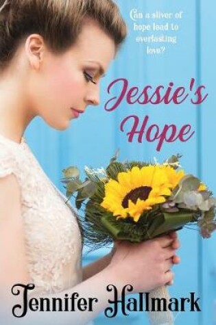 Cover of Jessie's Hope