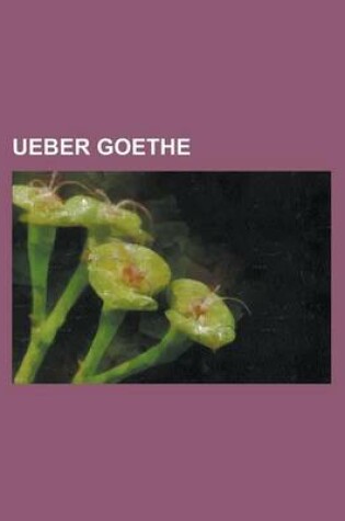 Cover of Ueber Goethe