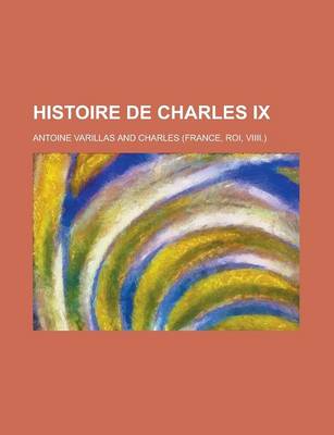 Book cover for Histoire de Charles IX