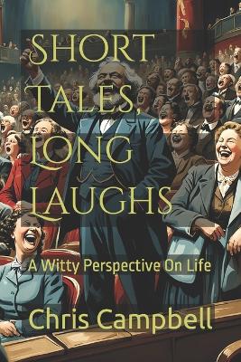 Book cover for Short Tales, Long Laughs