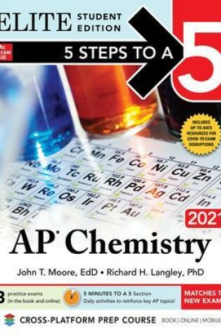 Cover of 5 Steps to a 5: AP Chemistry 2021 Elite Student Edition
