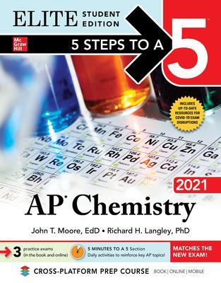 Book cover for 5 Steps to a 5: AP Chemistry 2021 Elite Student Edition