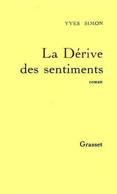 Book cover for La Derive Des Sentiments