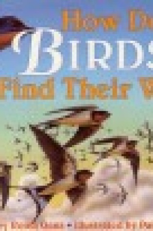 Cover of How Do Birds Find Their Way?