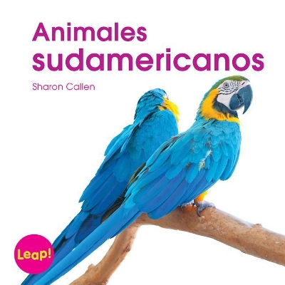 Book cover for Animales Sudamericanos