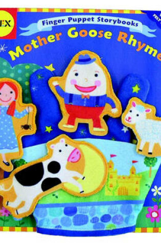 Cover of Finger Puppet Storybook: Mother Goose Rhymes
