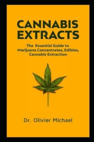 Cover of Cannabis Extracts