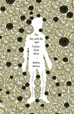 Book cover for The Boy with the Cuckoo-Clock Heart