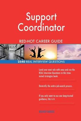 Book cover for Support Coordinator RED-HOT Career Guide; 2540 REAL Interview Questions