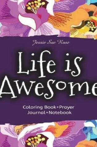 Cover of Life Is Awesome