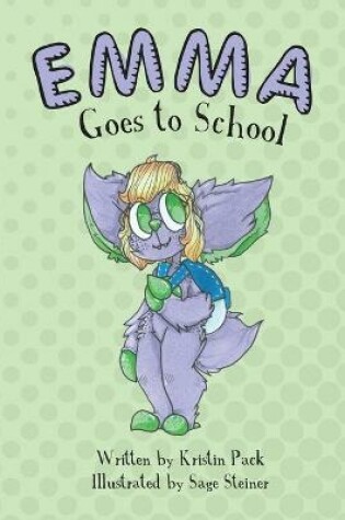 Cover of Emma Goes to School