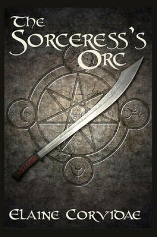 Cover of The Sorceress's Orc