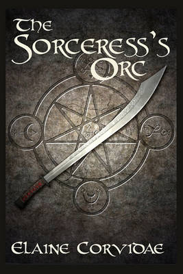 Book cover for The Sorceress's Orc