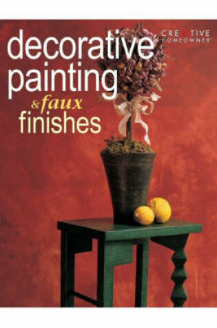 Cover of Decorative Painting and Faux Finishes