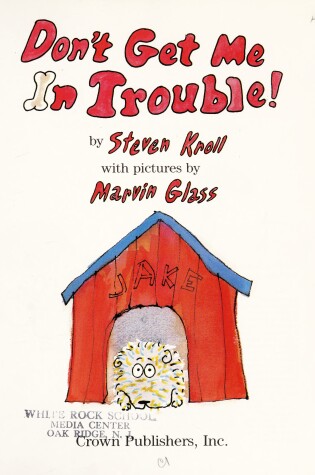 Cover of Don't Get Me in Trouble R