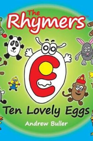 Cover of The Rhymers Ten Lovely Eggs