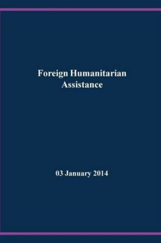 Cover of Foreign Humanitarian Assistance