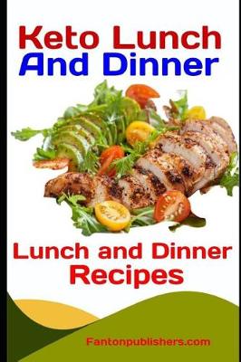 Book cover for Keto Lunch and Dinner