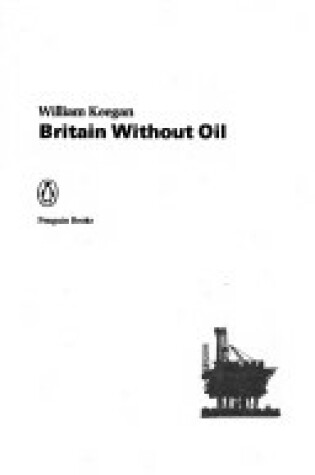 Cover of Britain without Oil