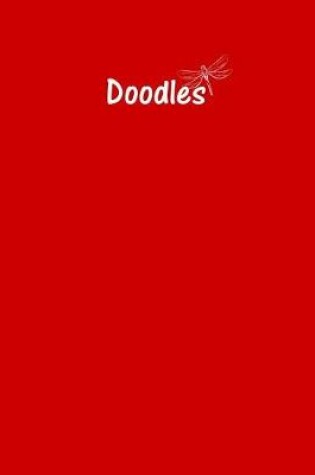 Cover of Doodles Journal - Great for Sketching, Doodling or Planning with Red Cover