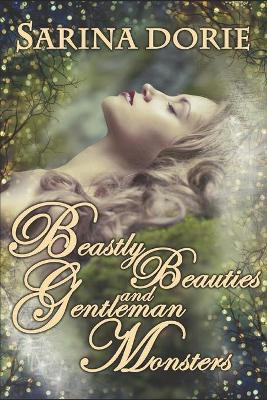 Book cover for Beastly Beauties and Gentlemen Monsters