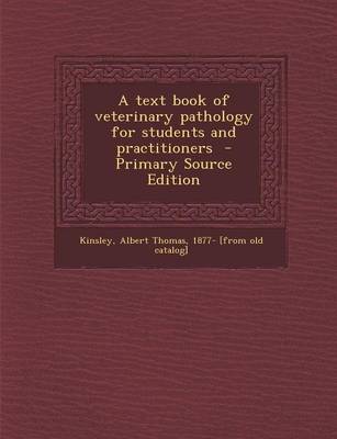 Cover of A Text Book of Veterinary Pathology for Students and Practitioners