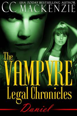 Book cover for The Vampyre Legal Chronicles - Daniel