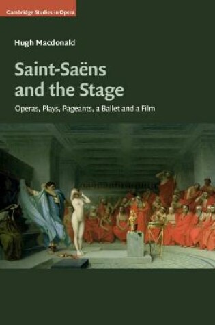 Cover of Saint-Saens and the Stage