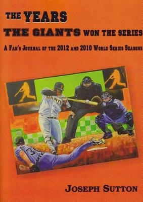 Book cover for The Years the Giants Won the Series