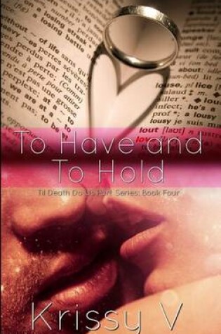 Cover of To Have and To Hold