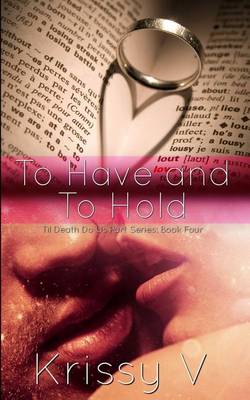 Book cover for To Have and To Hold