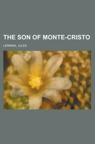 Cover of The Son of Monte-Cristo