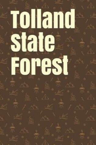 Cover of Tolland State Forest