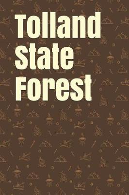 Book cover for Tolland State Forest