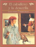 Book cover for El Caballero y la Doncella