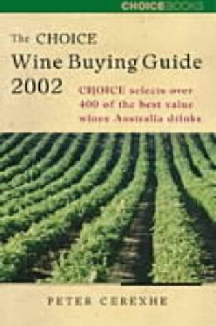 Cover of The Choice Wine Buying Guide