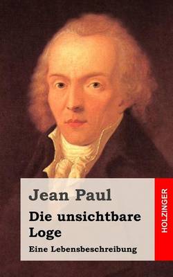 Book cover for Die unsichtbare Loge