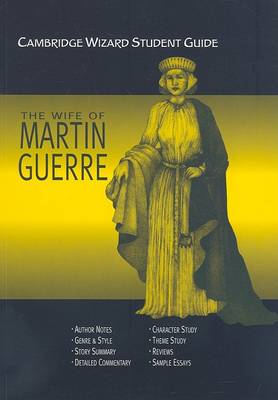 Cover of Cambridge Wizard Student Guide The Wife of Martin Guerre