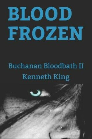 Cover of Blood Frozen